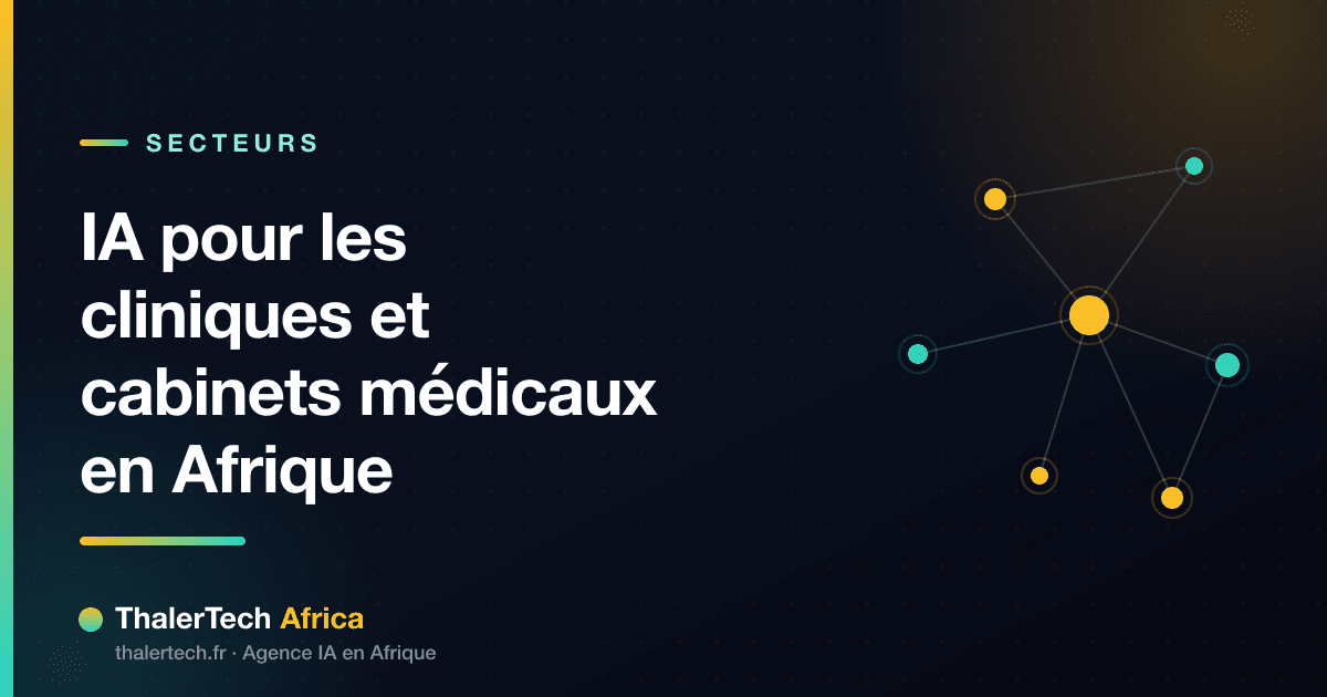 IA pour les cliniques et cabinets médicaux en Afrique
