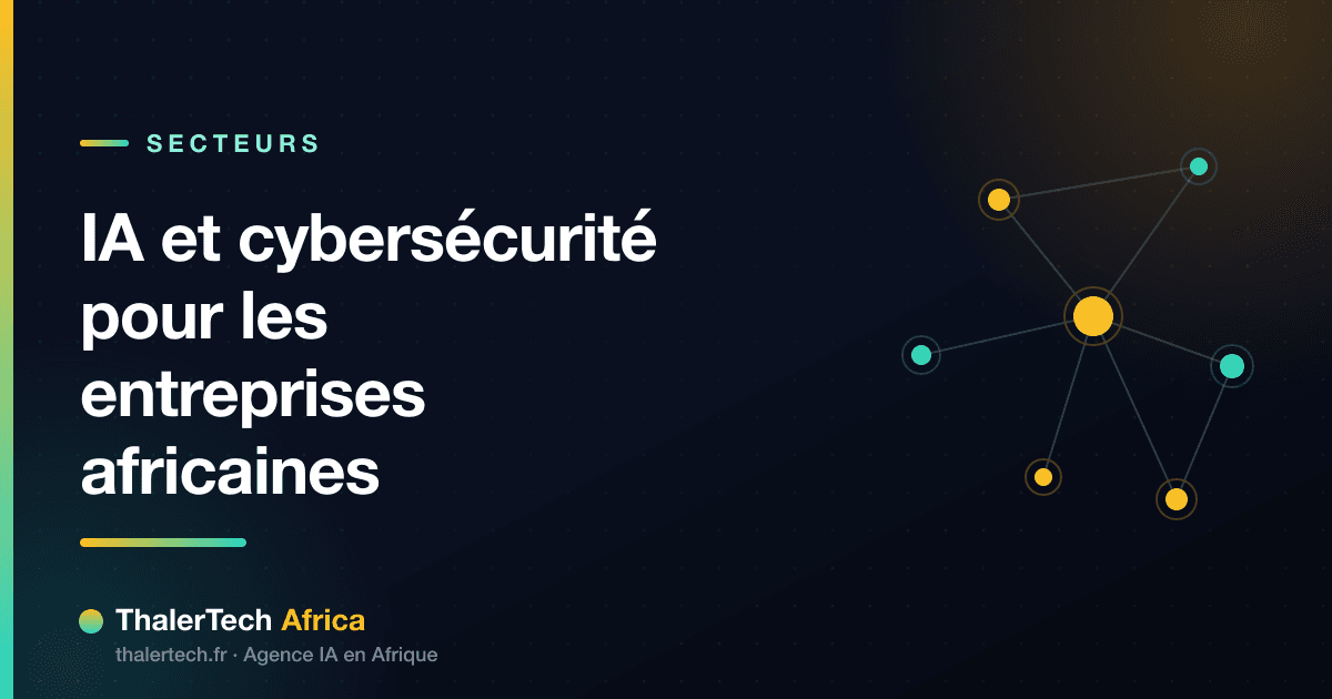 IA et cybersécurité pour les entreprises africaines