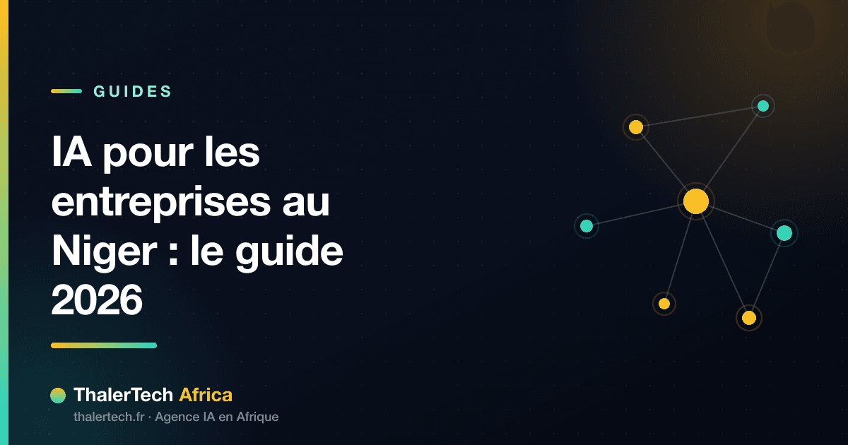 IA pour les entreprises au Niger : le guide 2026
