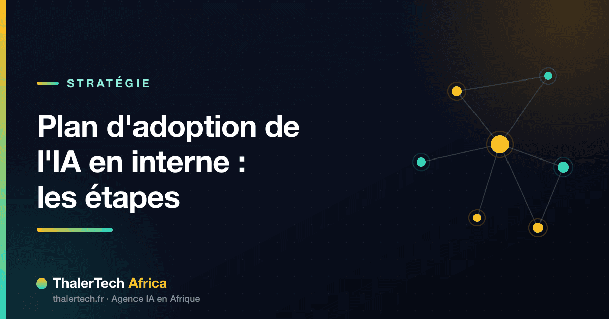 Plan d'adoption de l'IA en interne : les étapes