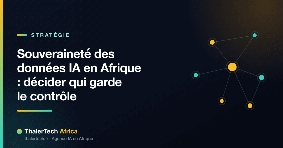 Souveraineté des données IA en Afrique : décider qui garde le contrôle